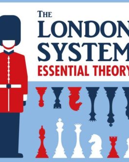 The London System: Essential Theory