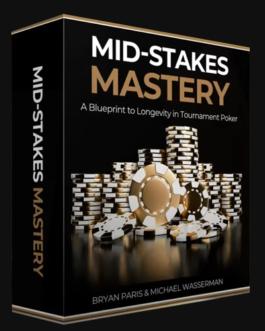 Mid-Stakes Mastery 2024