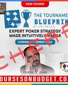 Upswing Poker The Tournament Blueprint