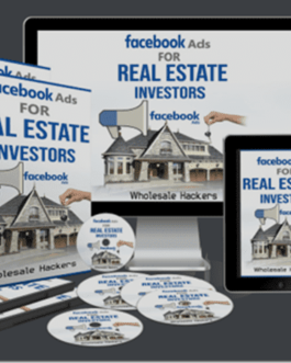 Wholesale Hackers – Facebook Ads for Real Estate