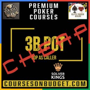 Solver KINGS – Bloque 7 – 3Bpot OOP jugando como Caller