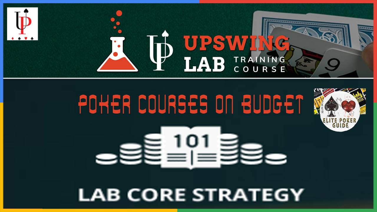Upswing Poker Lab Coaching Lab Core Strategy
