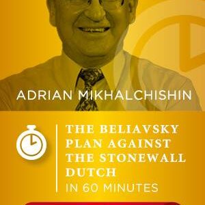 Adrian Mikhalchishin GM – The Beliavsky Plan Against the Stonewall Dutch