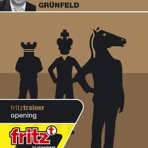 Alexei Shirov GM – My Best Games in the Grünfeld