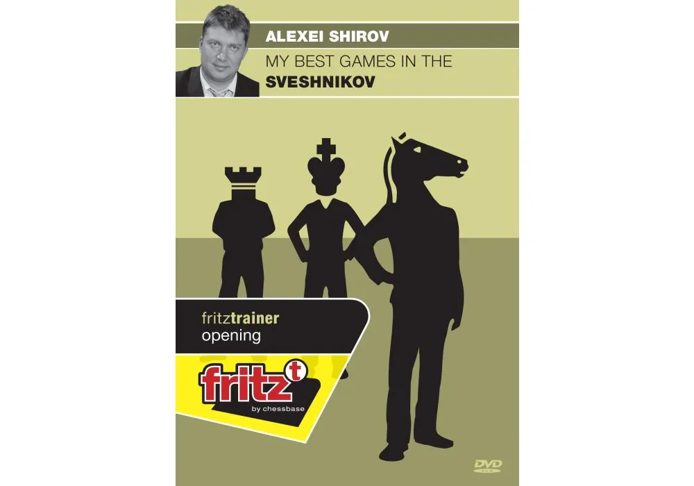 Alexei Shirov GM – My Best Games in the Sveshnikov