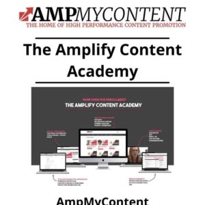 AmpMyContent – The Amplify Content Academy