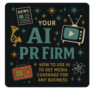 Ben Adkins – Your AI PR Firm