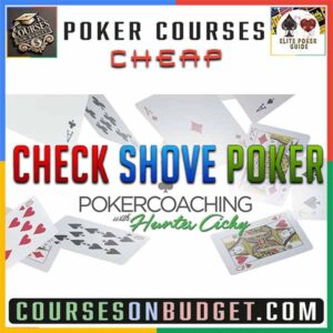 Check Show Poker Advanced Concepts NLHE