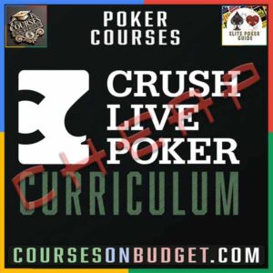Crush Live Poker Curriculum