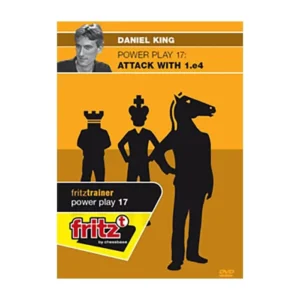 Daniel King GM – Power Play 17 – Attack with 1.e4