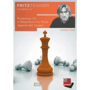 Daniel King GM – Power Play 24 – A Repertoire For Black Against the Catalan