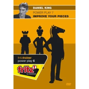 Daniel King GM – Power Play 7 – Improve Your Pieces