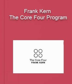 Frank Kern – The Core Four Program