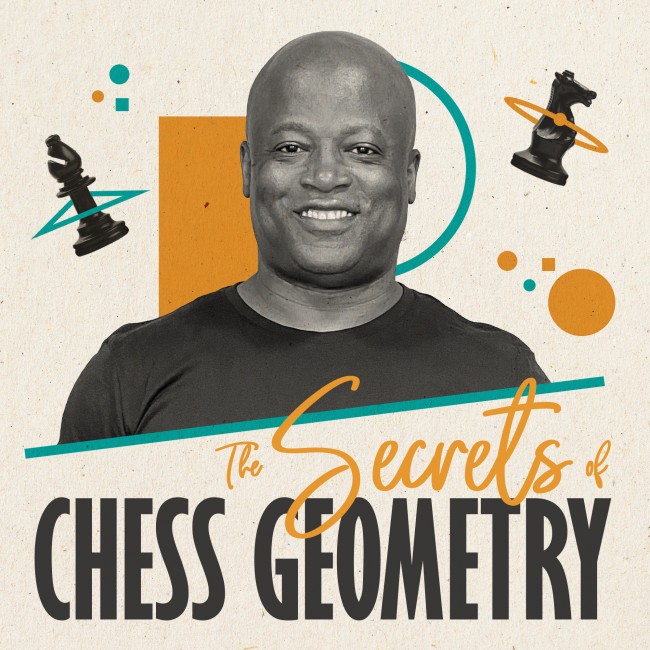 GM Maurice Ashley – Secrets of Chess Geometry