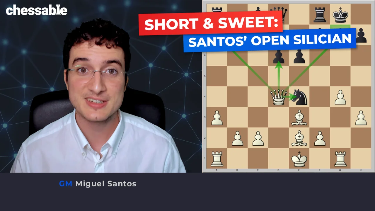 GM Miguel Santos – Play the Open Sicilian