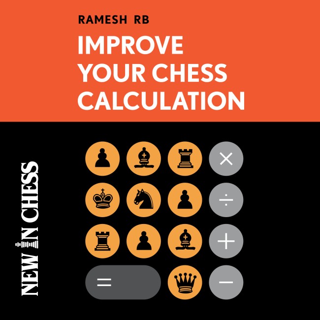 GM Ramesh R.B. – Improve Your Chess Calculation