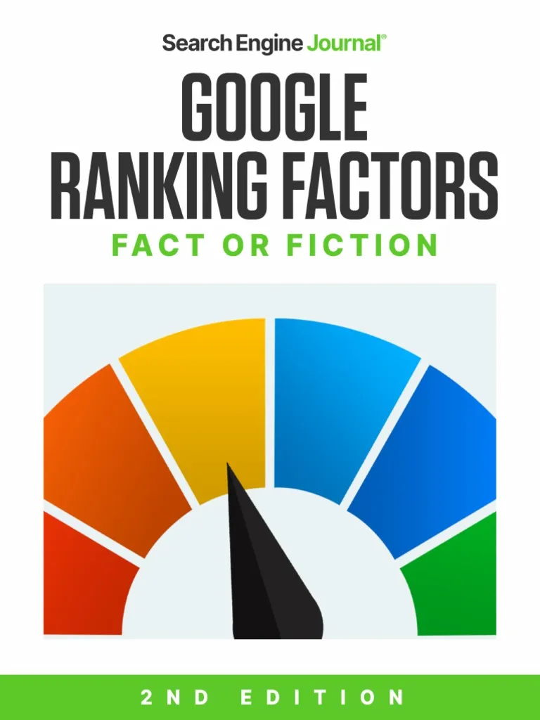 Google Ranking Factors – Fact or Fiction 2nd Edition