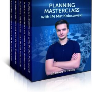 IM Mat Kolosowski – Planning Masterclass