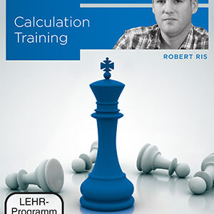 IM Robert Ris – Calculation Training