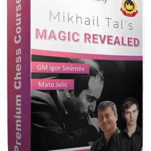 Igor Smirnov – Mikhail Tals MAGIC REVEALED