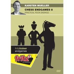 Karsten Muller GM – Chess Endgames 8 – Practical Rook Endgames