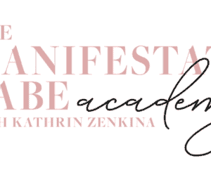 Kathrin Zenkina – The Manifestation Babe Academy 2021