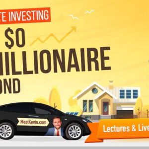 Meet Kevin – Real Estate Investing From $0 to Millionaire & Beyond 2021