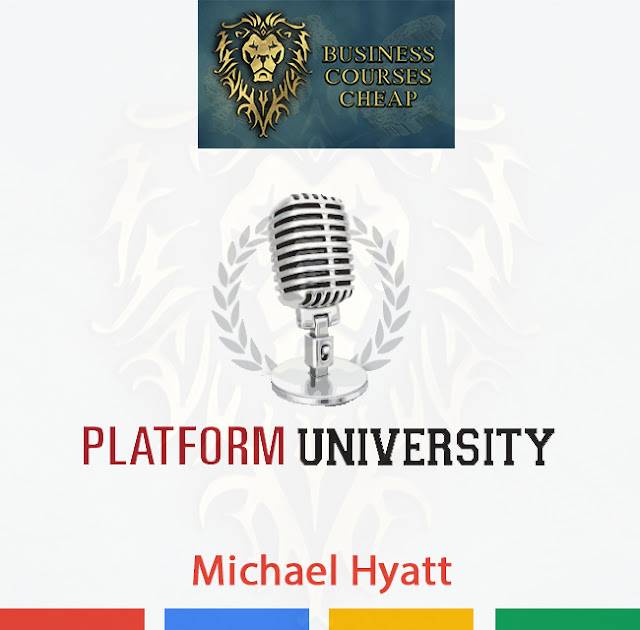 Michael Hyatt – Platform University