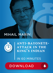 Mihail Marin GM – Anti Bayonet Attack – In the King’s Indian in 60 minutes