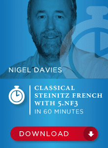Nigel Davies GM – Classical Steinitz French With 5.Nf3 in 60min