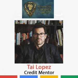 Tai Lopez – Credit Mentor