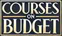 Courses on budget